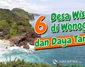 6 Desa Wisata di Wonogiri: Keunikan dan Daya Tariknya