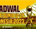 Jadwal Lengkap Fase Grup Piala Dunia U-17 Indonesia 2023