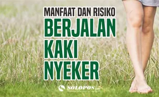 Manfaat dan Risiko Berjalan Kaki Nyeker untuk Grounding