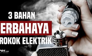 3 Bahan Berbahaya di Rokok Elektrik