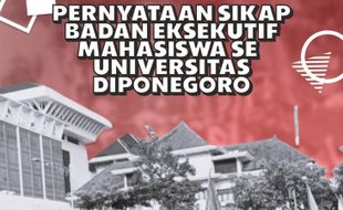 Pernyataan Sikap BEM Undip Terkait Video Demonstrasi di DPP Gerindra Jateng