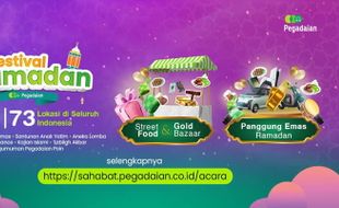 Gelar Festival Ramadan di 73 Lokasi, Pegadaian Siapkan Panggung Emas!