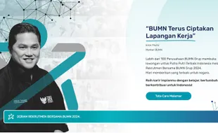 Tersedia 1.830 Posisi Pekerjaan, Simak Syarat dan Cara Daftar Rekrutmen BUMN