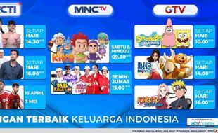 RCTI, MNCTV, GTV Hadirkan Tayangan Terbaik untuk Keluarga Indonesia