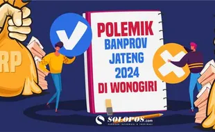 Data Banprov Jateng 2024 untuk Wonogiri dan Penolakan Kepala Desa