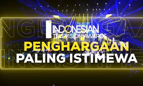 Jangan Lewatkan Malam Puncak Indonesian Television Awards 2024