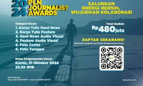 Total Hadiah Rp480 Juta! Segera Kirim Karyamu di Ajang PLN Journalist Award 2024