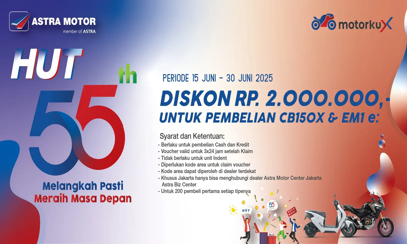 HUT ke-55 Astra Motor, Beli Motor Honda Dapat Diskon Rp2 Juta Lewat Motorku X