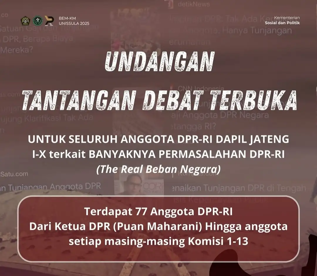 BEM Unissula Semarang Tantang DPR Dapil Jateng Debat, Pakar Hukum Ikut Komentar